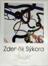 PLAKÁT 2 - SÝKORA Zdeněk 